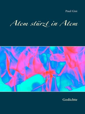 cover image of Atem stürzt in Atem